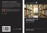Introducción a la archivística Introducción a la archivística