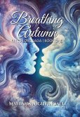 Breathing Autumn Breathing Autumn