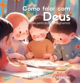 Como Falar Com Deus (eBook, PDF) Como Falar Com Deus (eBook, PDF)