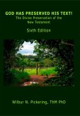 God Has Preserved His Text! (eBook, PDF) God Has Preserved His Text! (eBook, PDF)