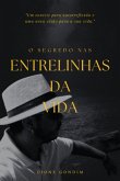 O Segredo Nas Entrelinhas Da Vida (eBook, ePUB)