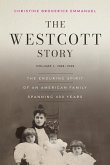 The Westcott Story The Westcott Story