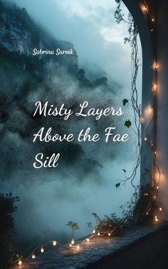 Cover Misty Layers Above the Fae Sill