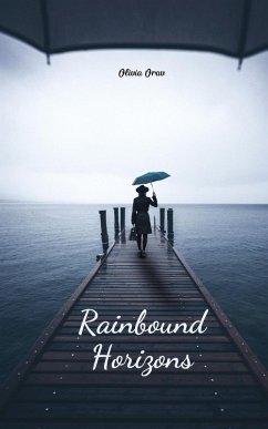 Rainbound Horizons - Orav, Olivia