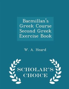 Cover Bacmillan's Greek Course Second Greek Exercise Book - Scholar's Choice Edition