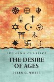 The Desire of Ages The Desire of Ages