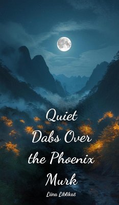 Cover Quiet Dabs Over the Phoenix Murk