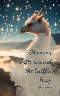 Cover Gleaming Sifts Beyond the Griffin Hasp
