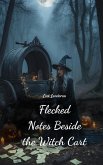 Flecked Notes Beside the Witch Cart