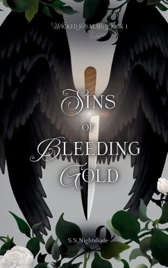 Sins of Bleeding Gold - Nightshade, S. S.