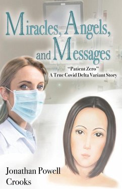 Miracles, Angels, and Messages - Crooks, Jonathan Powell