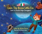 Liam The Brave Little Fox