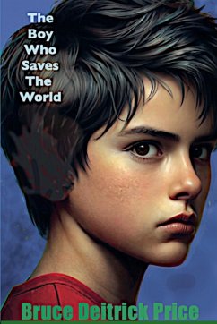 Cover The Boy Who Saves The World