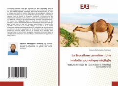 Cover La Brucellose cameline : Une maladie zoonotique négligée
