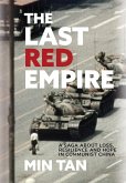 The Last Red Empire The Last Red Empire