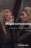 Moglie sottomessa