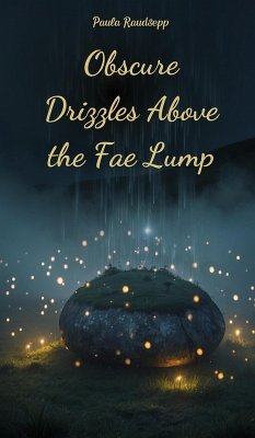 Cover Obscure Drizzles Above the Fae Lump