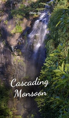 Cascading Monsoon - Oja, Olivia