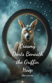 Creamy Dents Beneath the Griffin Hoop