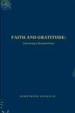 Faith and Gratitude Faith and Gratitude