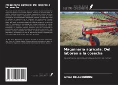 Cover Maquinaria agrícola: Del laboreo a la cosecha