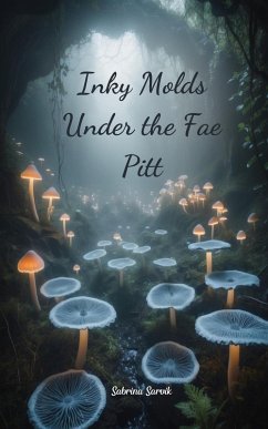 Cover Inky Molds Under the Fae Pitt