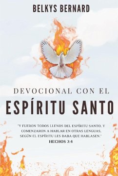 Devocional con El Espíritu Santo - Bernard, Belkys