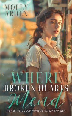 Cover Where Broken Hearts Mend