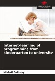 Internet-learning of programming from kindergarten to university Internet-learning of programming from kindergarten to university