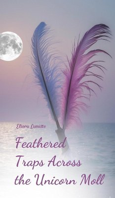 Cover Feathered Traps Across the Unicorn Moll