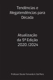 Tendências E Megatendências Para Década (eBook, PDF)