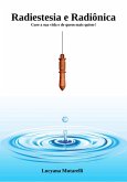 Radiestesia E Radiônica (eBook, PDF) Radiestesia E Radiônica (eBook, PDF)
