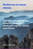 Perdoai-nos As Nossas Ofensas (eBook, PDF)