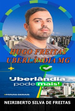 Cover Hugo Freitas: Uberlândia Mg (eBook, ePUB)