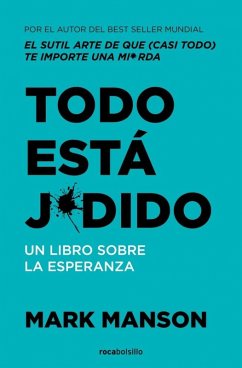 Todo está j*dido