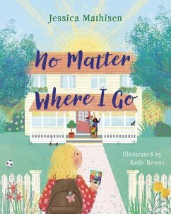 No Matter Where I Go - Mathisen, Jessica