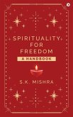 Spirituality - For Freedom Spirituality - For Freedom