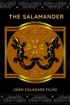 The Salamander (eBook, PDF) - Filho, João Calazans