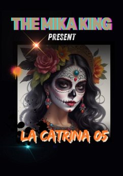 Cover La Catrina 05 The Mika King (eBook, ePUB)
