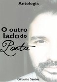 O Outro Lado Do Poeta (eBook, PDF) O Outro Lado Do Poeta (eBook, PDF)