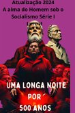 Uma Noite De 500 Anos (eBook, ePUB) Uma Noite De 500 Anos (eBook, ePUB)