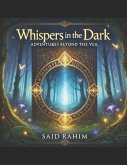 Whispers in the Dark
