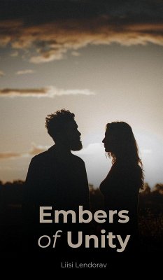 Embers of Unity - Lendorav, Liisi Embers of Unity - Lendorav, Liisi