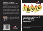 Cosa dicono gli studenti insegnanti sulla leadership degli insegnanti Cosa dicono gli studenti insegnanti sulla leadership degli insegnanti
