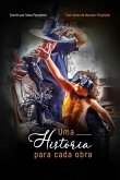 Uma História Para Cada Obra (eBook, ePUB)