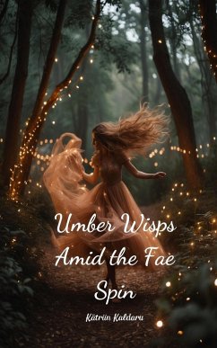 Cover Umber Wisps Amid the Fae Spin