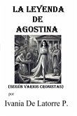 La Leyenda de Agostina (según varios cronistas)
