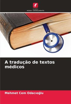 A tradução de textos médicos - Odacioglu, Mehmet Cem