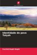 Identidade do povo Talysh - Bild 1