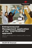 Entrepreneurial Management application of the 